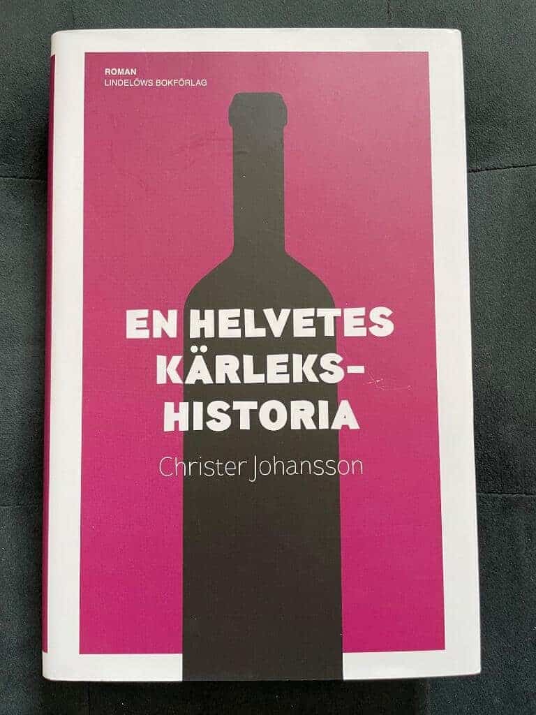 Christer Johansson : En helvetes kärlekshistoria