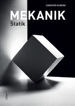 Christer Nyberg : Mekanik : statik