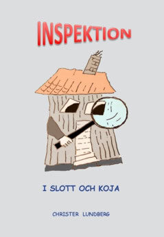 Christer Olof Lundberg : Inspektion