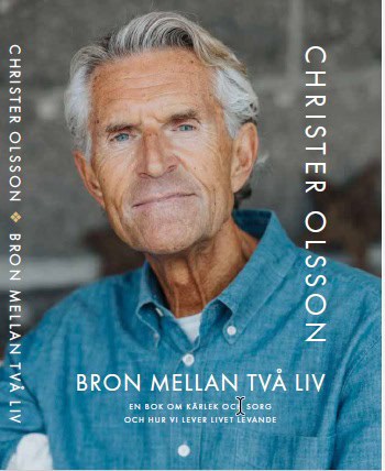 Christer Olsson : Bron mellan två liv