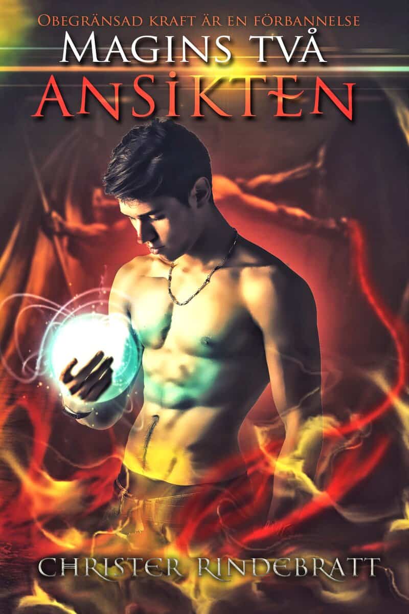 Christer Rindebratt : Magins två ansikten