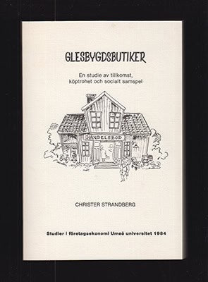 Christer Strandberg : Glesbygdsbutiker