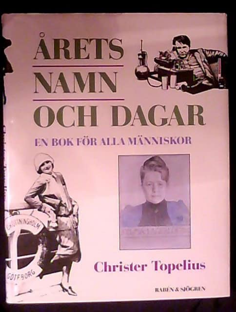 CHRISTER. TOPELIUS : Årets namn och dagar