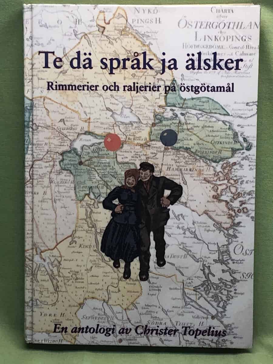 Christer Topelius : Te dä språk ja älsker