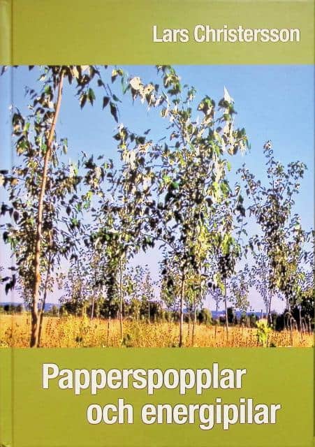 Christersson Lars : Papperspopplar och energipilar