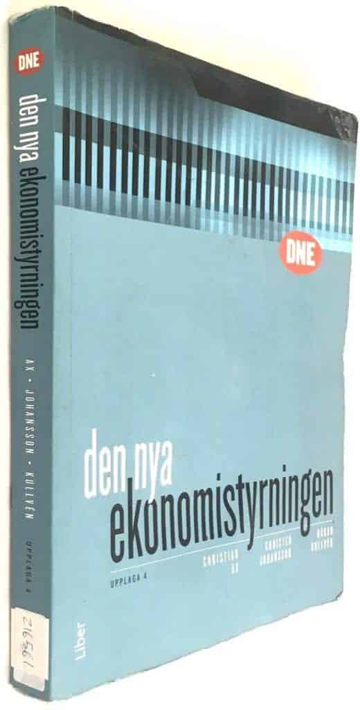 Christian Ax ; Christer Johansson ; Håkan Kullvén : Den nya ekonomistyrningen