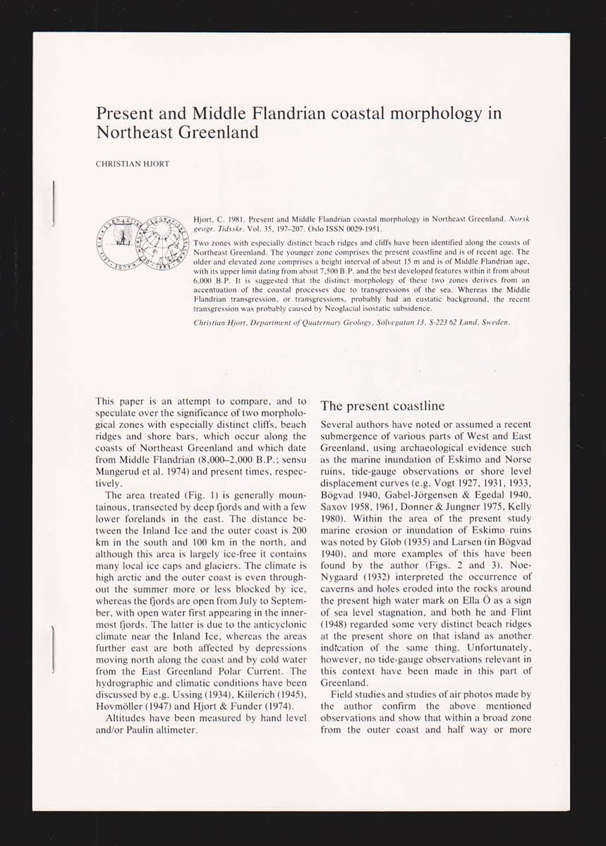 Christian Hjort : Present and Middle Flandrian coastal morphology in Northeast Greenland