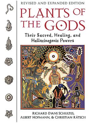 Christian Ratsch : Plants of the gods