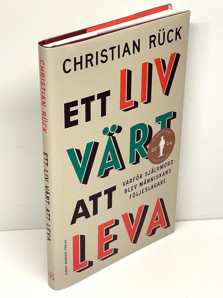 Christian Rück : Ett liv värt att leva
