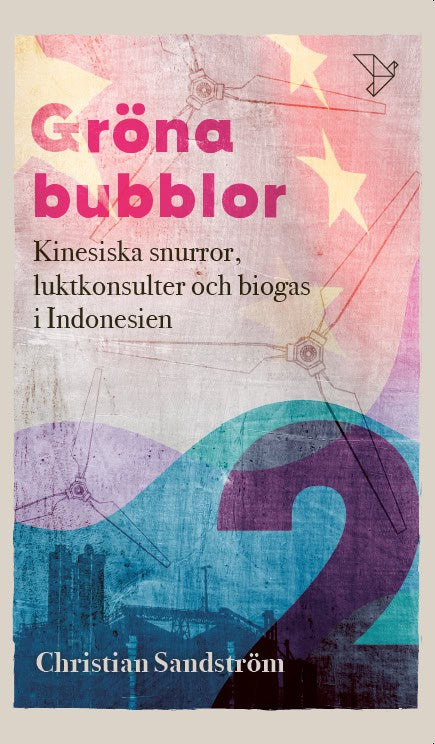 Christian Sandström : Kinesiska snurror, luktkonsulter och biogas i Indonesien