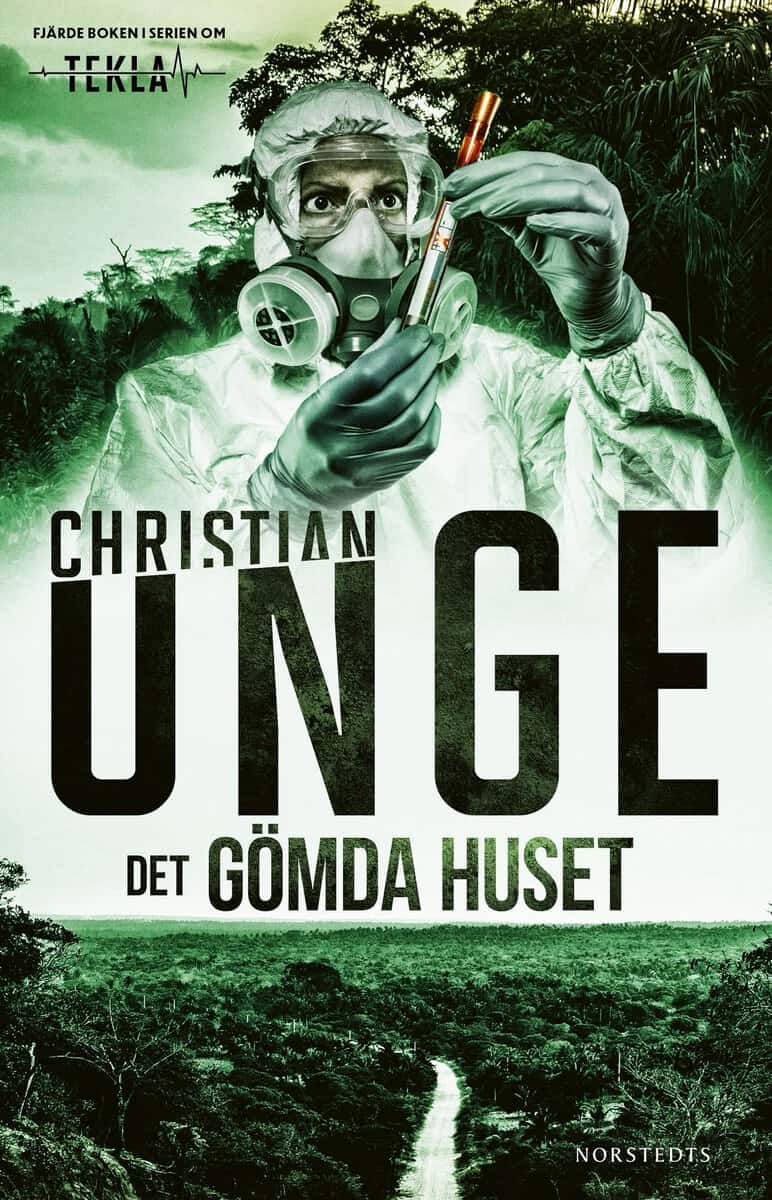Christian Unge : Det gömda huset