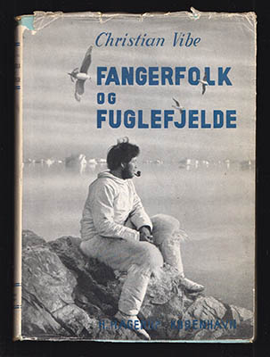 Christian Vibe : Fangerfolk og fuglefjelde