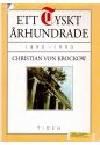 Christian von Krockow : Ett tyskt århundrade. 1890-1990
