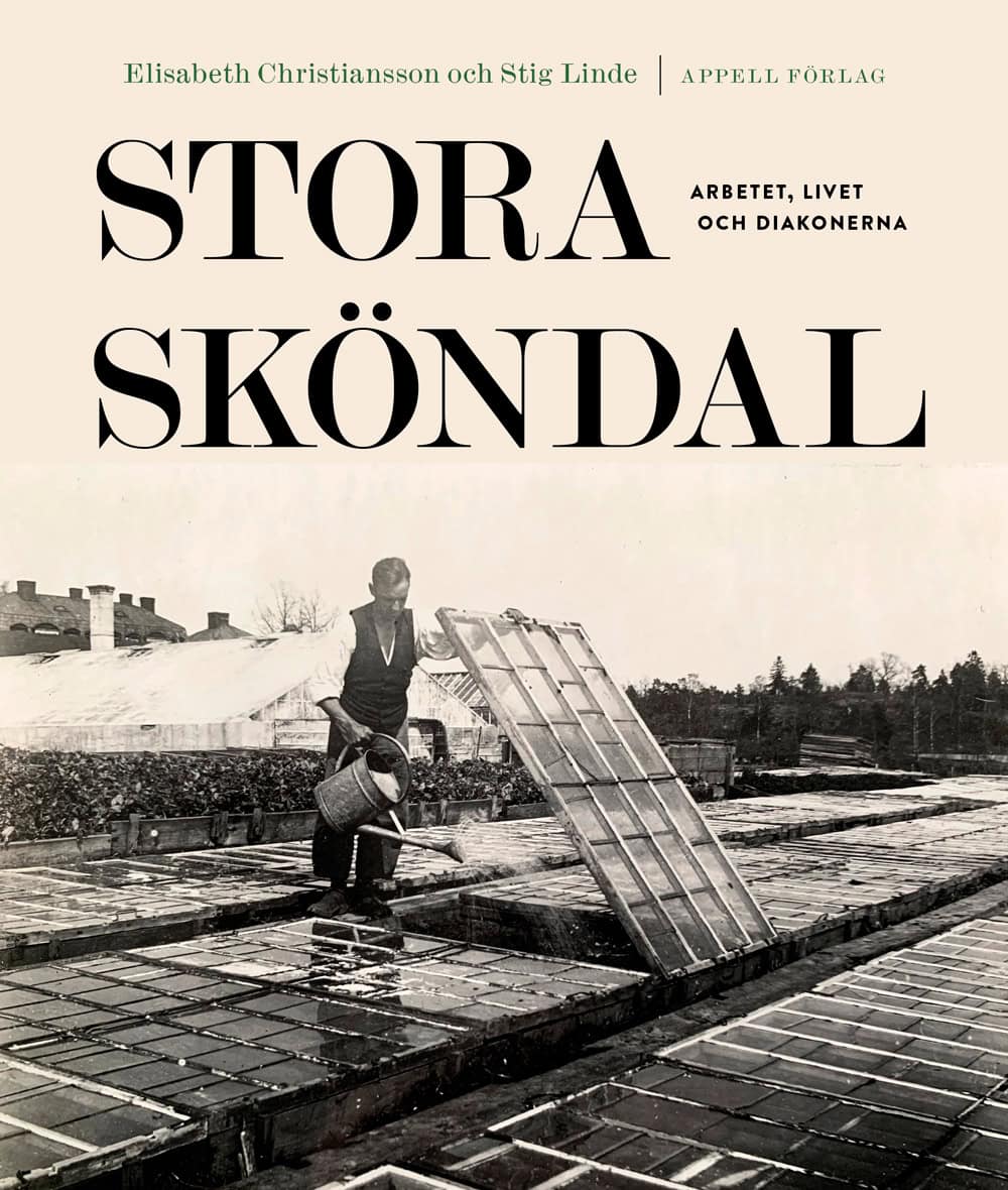 Christiansson Drake, Elisabeth ; Linde, Stig : Stora Sköndal : arbetet, livet och diakonerna