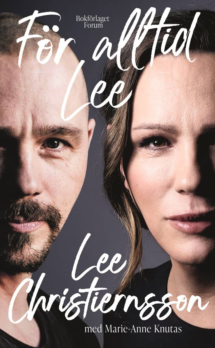 Christiernsson, Lee ; Knutas, Marie-Anne : För alltid Lee