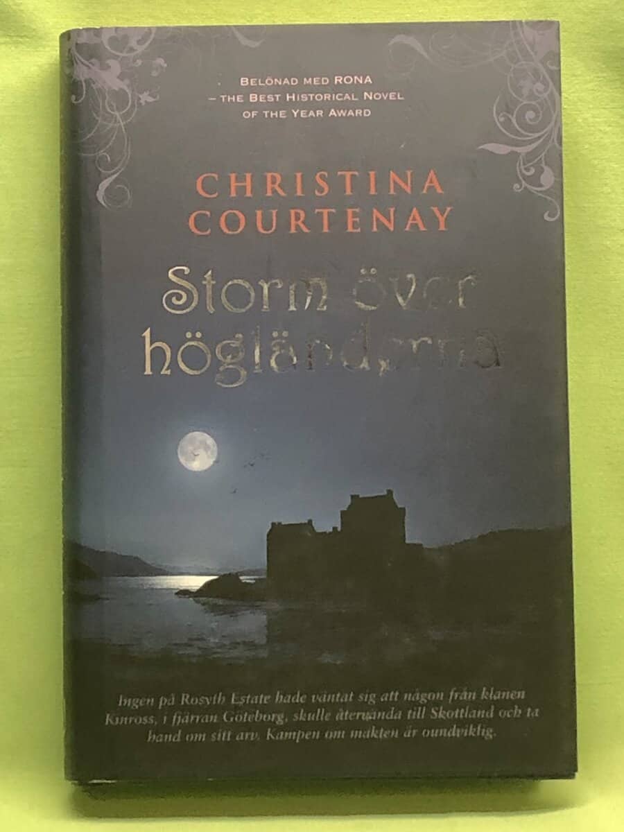 Christina Courtenay : Storm över högländerna