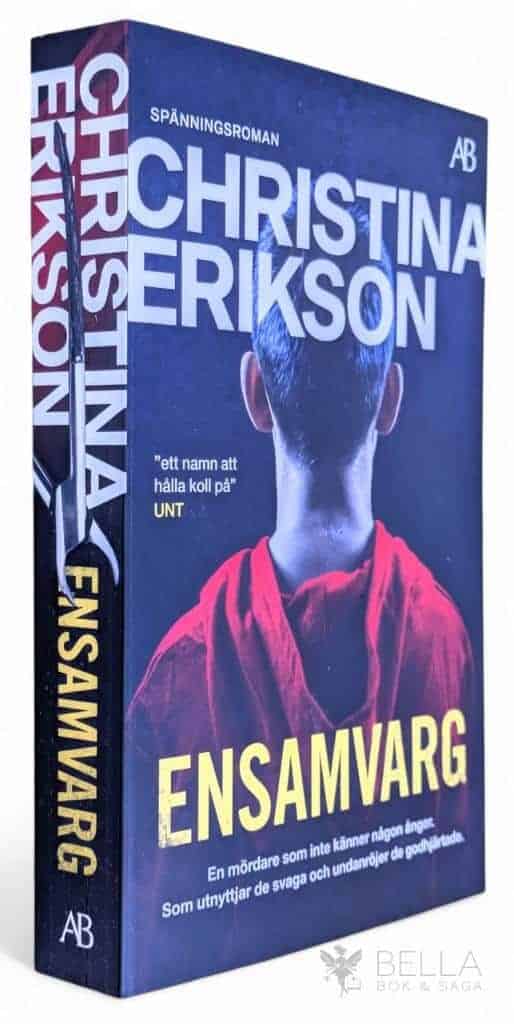 Christina Erikson : Ensamvarg