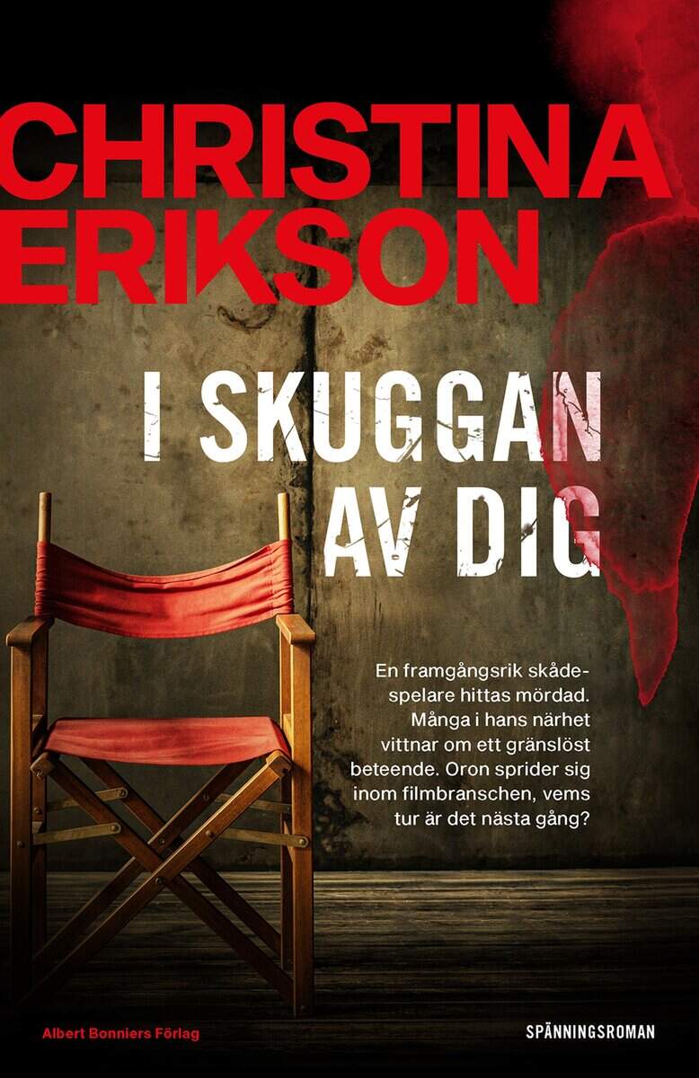 Christina Erikson : I skuggan av dig