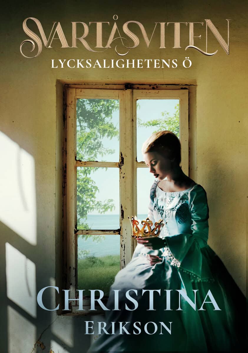 Christina Erikson : Lycksalighetens ö