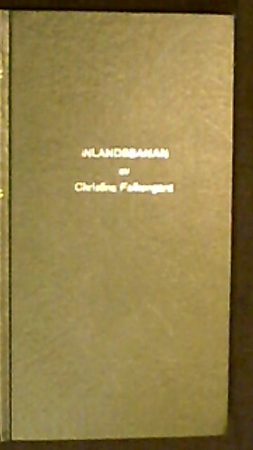 Christina Falkengård : Inlandsbanan