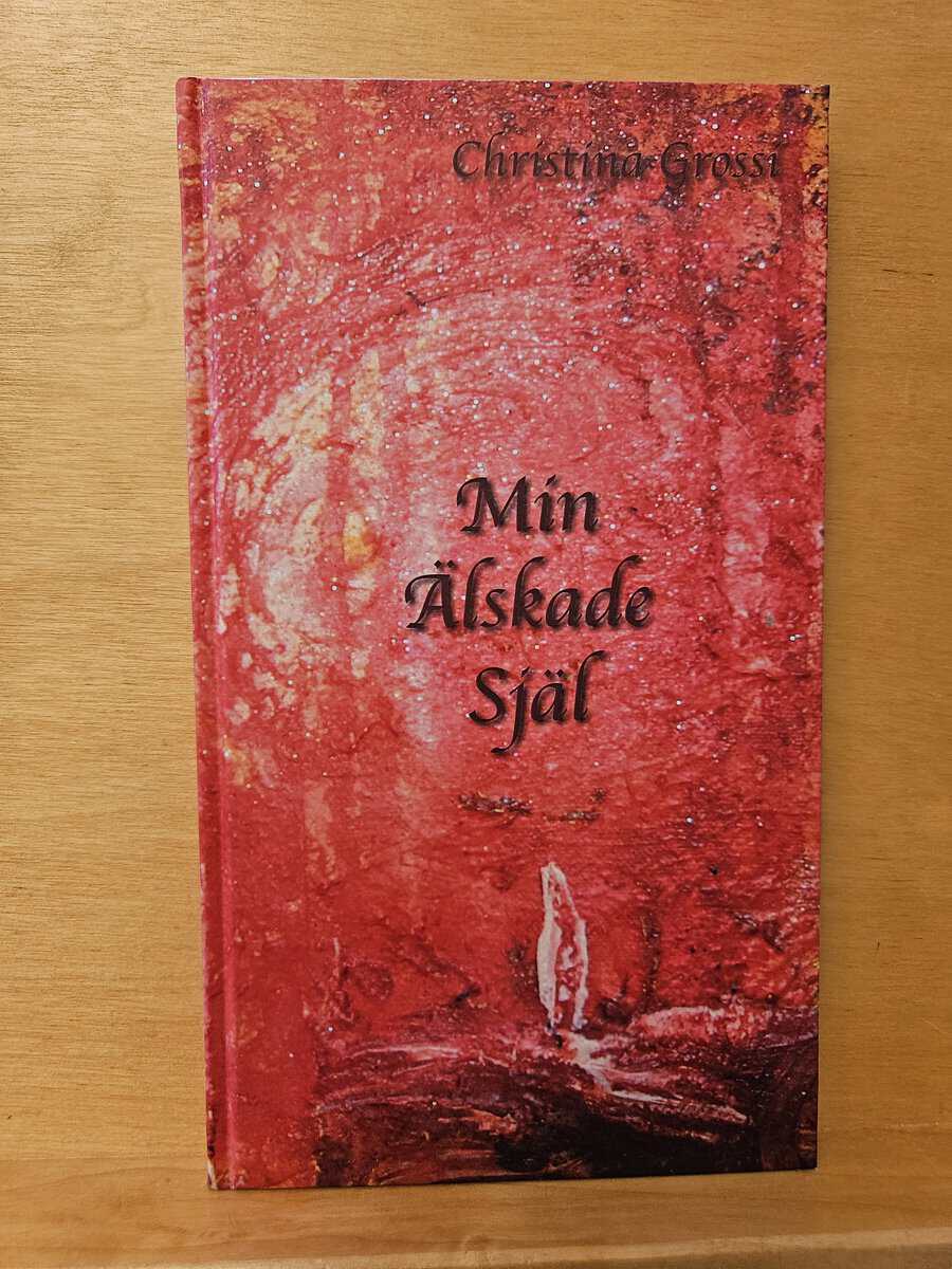 Christina Grossi : Min älskade själ