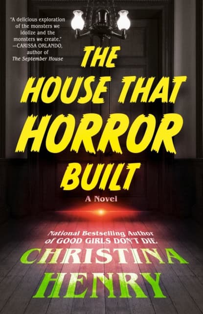 Christina Henry : The House That Horror Built