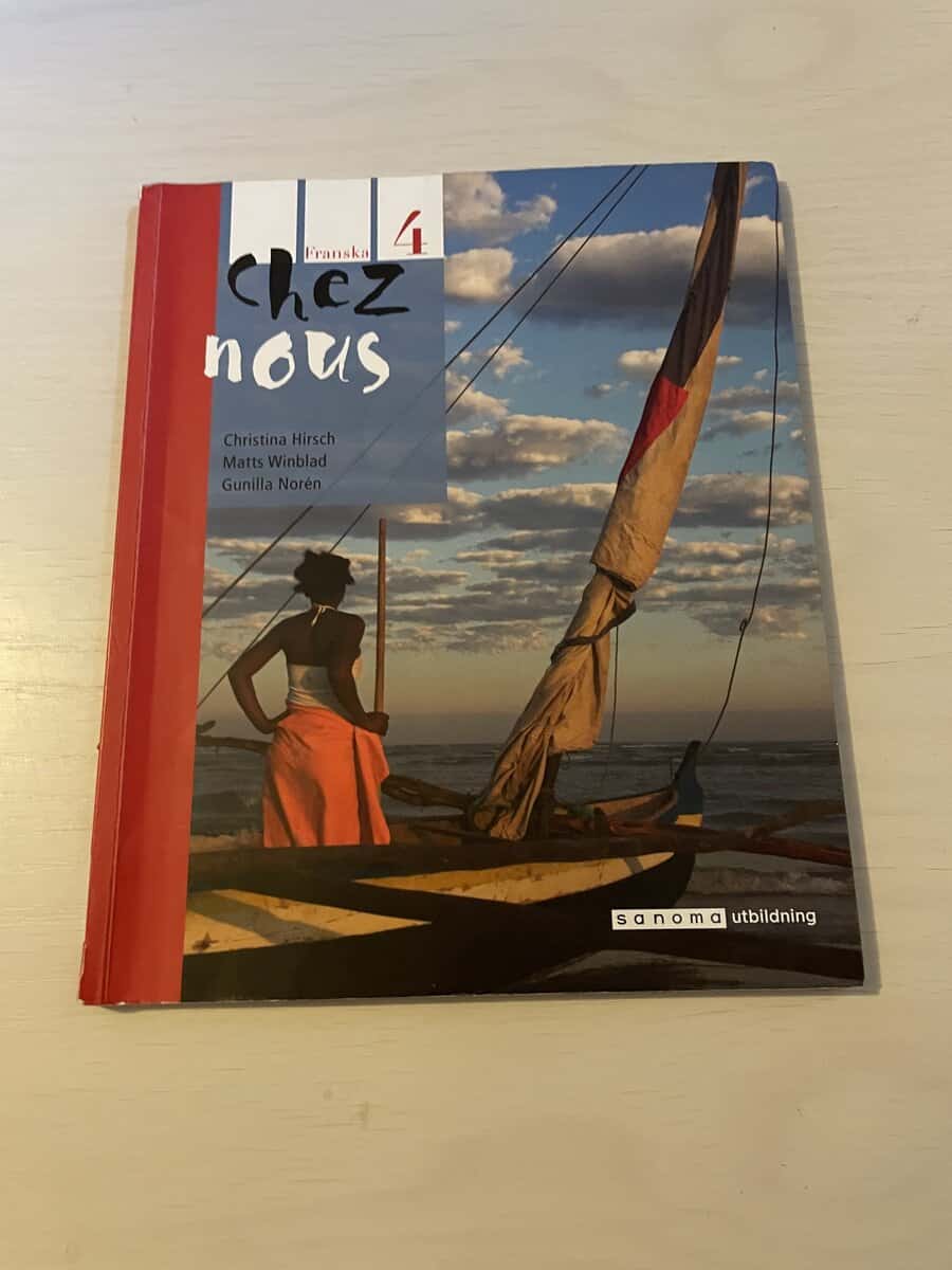 Christina Hirsch : Chez nous 4 - franska textbok