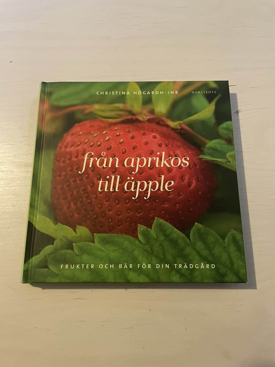 Christina Högardh-Ihr : Från aprikos till äpple
