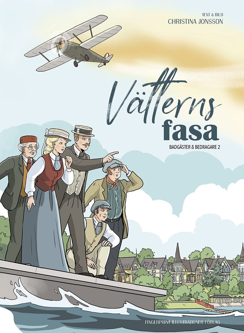 Christina Jonsson : Vätterns fasa : ett tecknat äventyr från Hjo