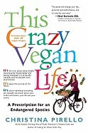 Christina Pirello : This Crazy Vegan Life