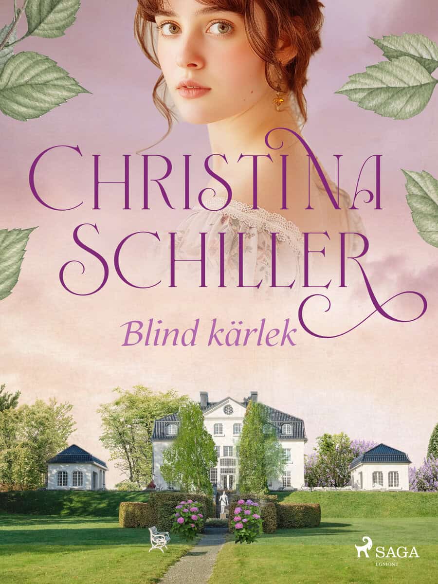 Christina Schiller : Blind kärlek