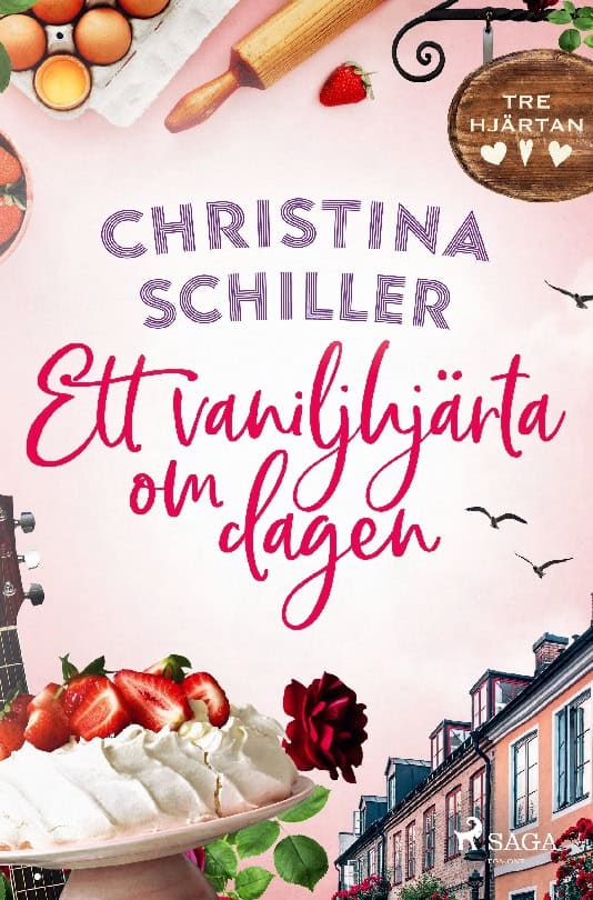 Christina Schiller : Ett vaniljhjärta om dagen