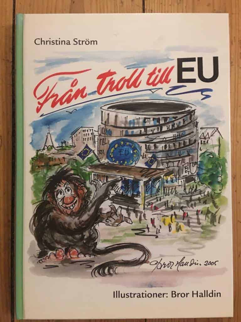 Christina Ström : Från troll till EU