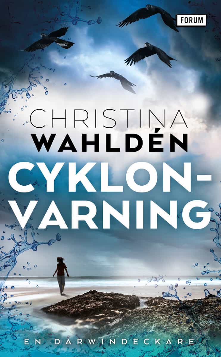 Christina Wahldén : Cyklonvarning
