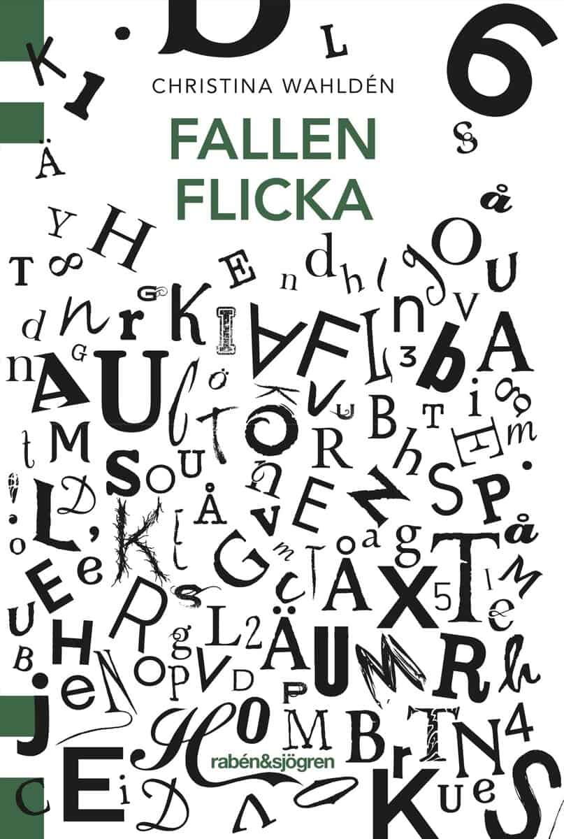 Christina Wahldén : Fallen flicka