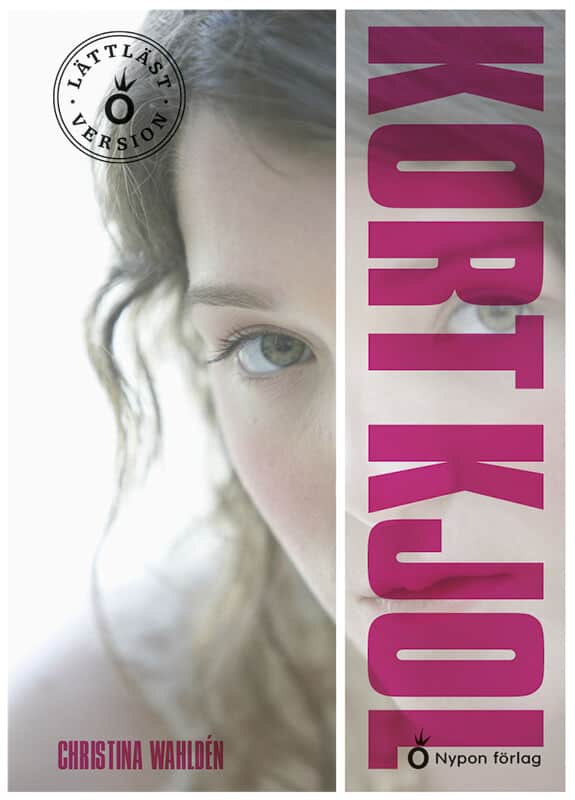 Christina Wahldén : Kort kjol (lättläst)