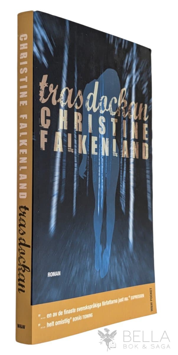 Christine Falkenland : Trasdockan