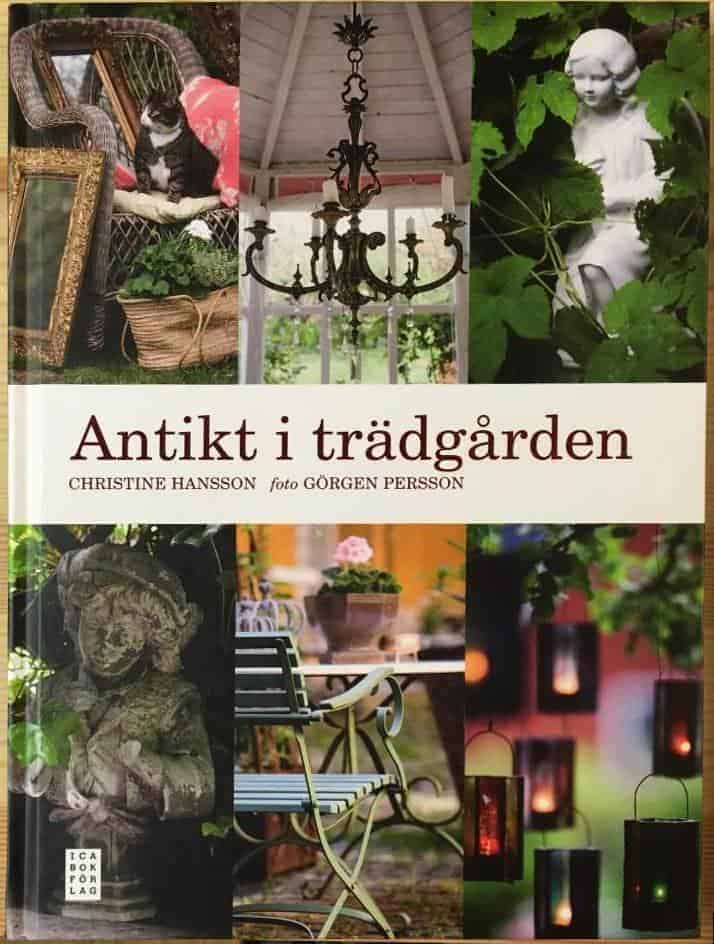 Christine Hansson : Antikt i trädgården