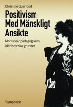 Christine Quarfood : Positivism med mänskligt ansikte