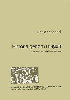 Christine Sandal : Historia genom magen