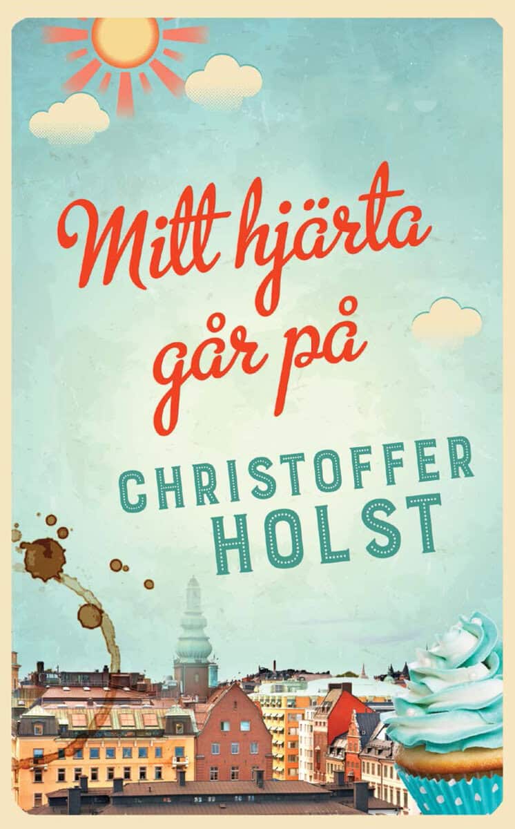 Christoffer Holst : Mitt hjärta går på