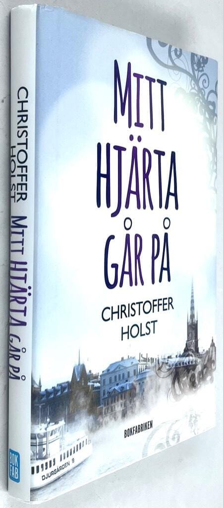Christoffer Holst : Mitt hjärta går på