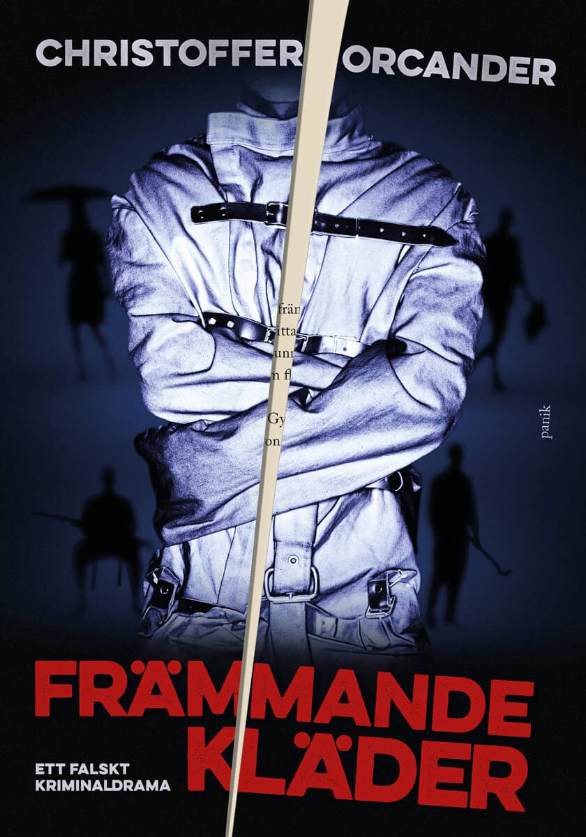 Christoffer Orcander : Främmande kläder