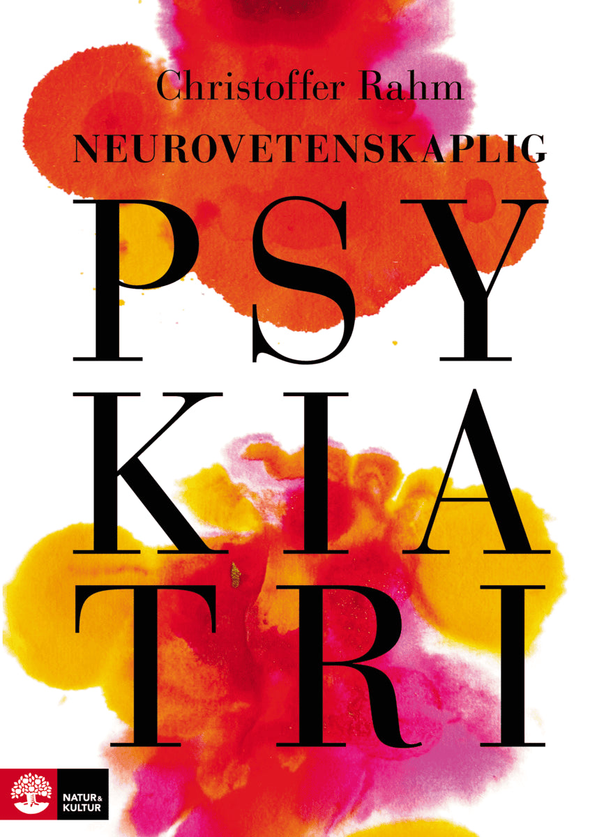 Christoffer Rahm : Neurovetenskaplig psykiatri