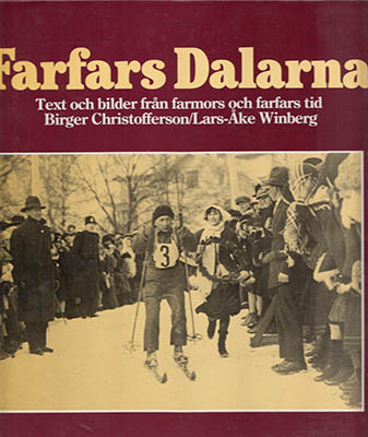Christofferson, Birger  ; Winberg, Lars-Åke : Farfars Dalarna