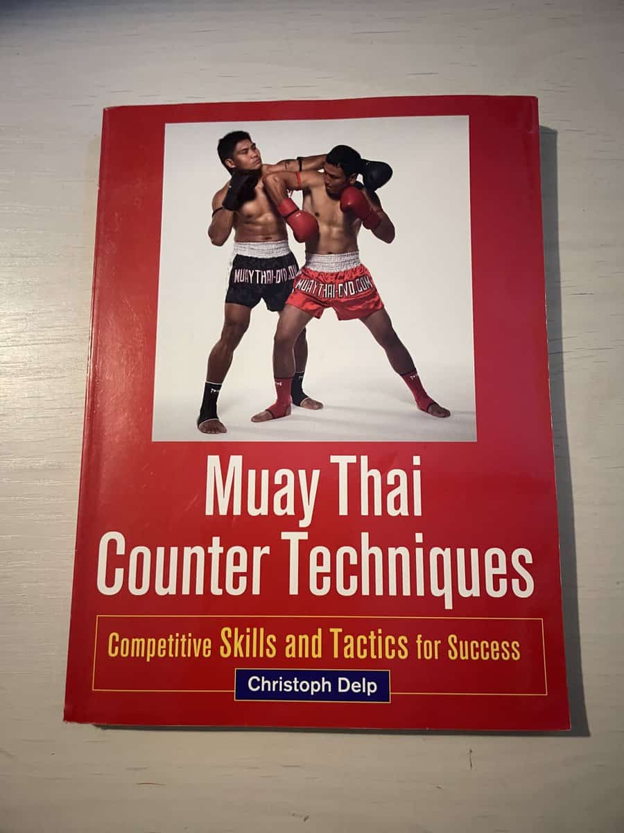 Christoph Author Delp : Muay Thai counter techniques