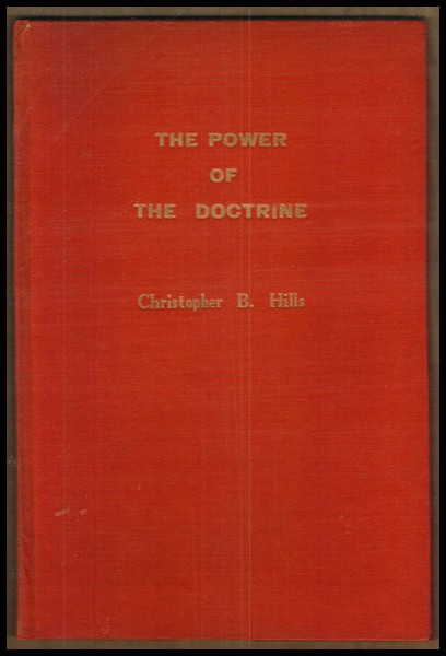 Christopher B. Hills : The Power of the Doctrine