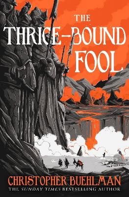 Christopher Buehlman : The Thrice-Bound Fool