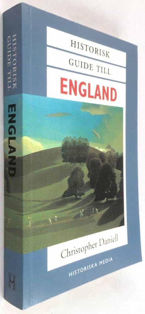 Christopher Daniell : Historisk guide till England
