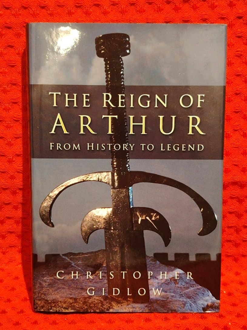 CHRISTOPHER GIDLOW : REIGN OF ARTHUR